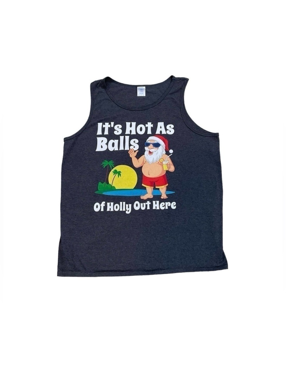 Its Hot As Balls Of Holly Out Here Santa on the Beach Tank XL Christmas in July